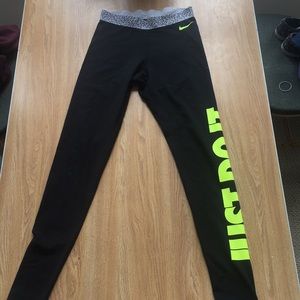 Nike just do it. Leggings